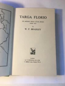 Targa Florio <strong>Author:</strong> W. F. Bradley<br /><strong>Date of Publication:</strong> 1955