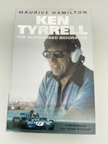Ken Tyrrell. The Authorised Biography.