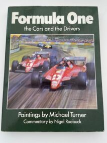 Formula One - the cars and drivers. Paintings by Michael Turner.