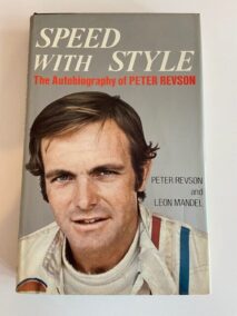 Speed with Style. The autobiography of Peter Revson Peter Revson 1974