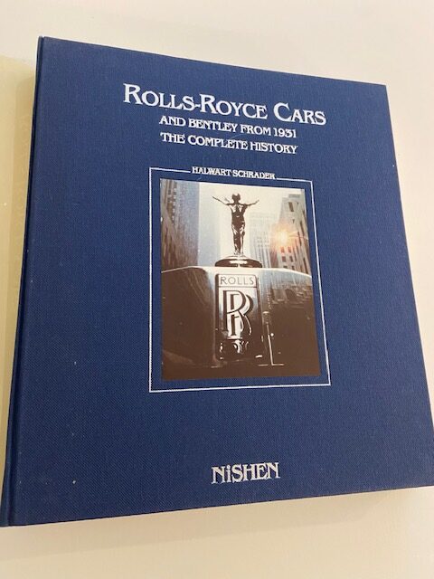 Rolls Royce Cars and Bentley from 1931. The Complete History.