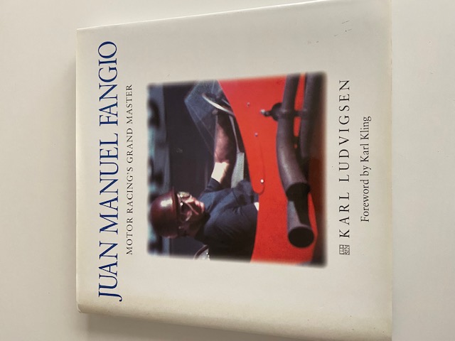 Juan Manuel Fangio. Motor Racing's Grand Master