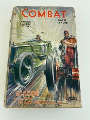 Combat. A Motor Racing History