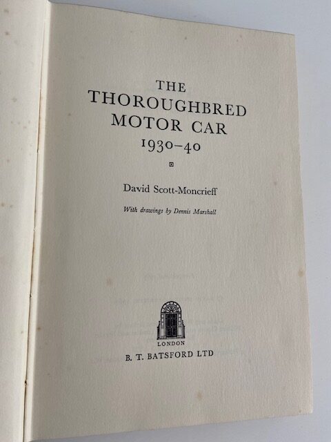 The Thoroughbred Motor Car 1930-40