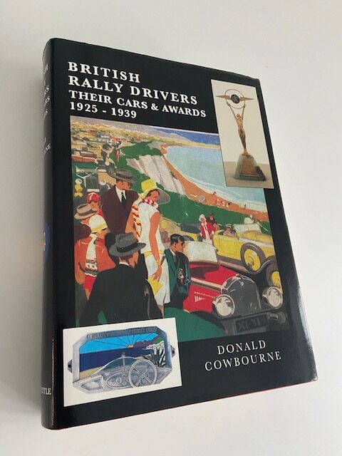 British Rally Drivers. Their Cars and Awards