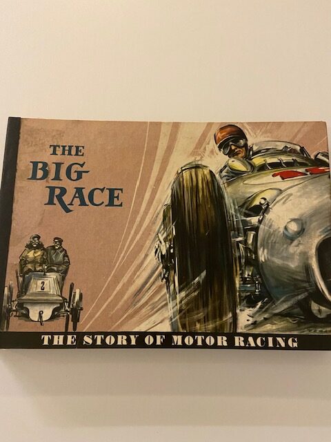 The Big race. The story of Motor Racing