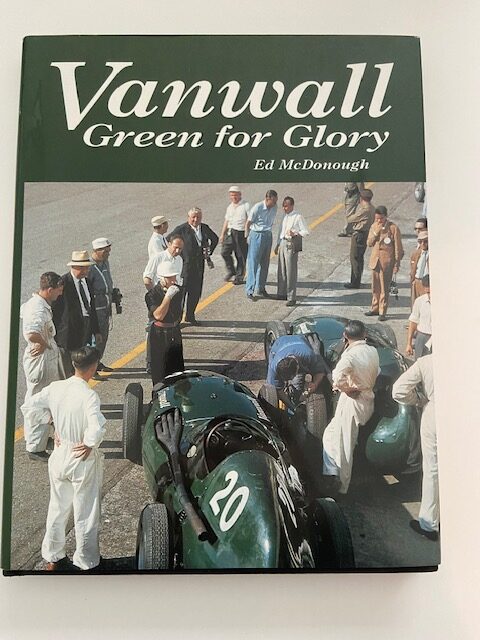 Vanwall Green for Glory (signed various drivers) - Ed McDonough