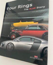 Four Rings. The Audi Story - Audi Tradition