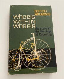 Wheels within wheels - story of Starleys of Coventry