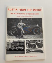 Austin From The Inside. The recollections of Freddie Henry