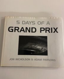 5 Days of a Grand Prix