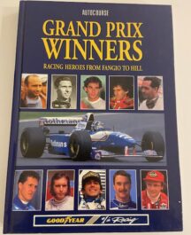 Autocourse Grand Prix Winners. Racing Heroes from Fangio to Hill