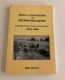 Small Car Racing And Record Breaking 1913-1939 cyclecars