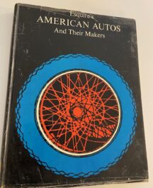 Esquire's American Autos and their makers