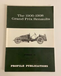 No. 79 The 1906-1908 Grand Prix Renaults