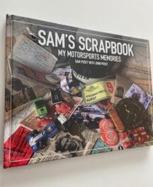 Sam's Scrapbook. My Motorsports memories