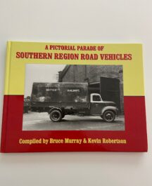 A Pictorial Parade of Southern Region Road Vehicles