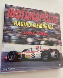 Indianapolis Racing Memories 1961-1969