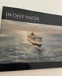 In Deep Water: The Maritime Art of Robert G. Lloyd
