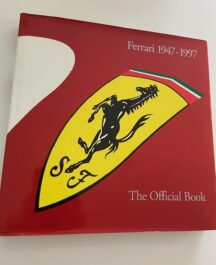 Ferrari 1947-1997. The Official Book