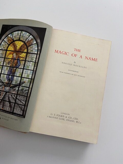 The Magic of the Name. The Story of Rolls-Royce