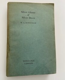 Silver Ghosts & Silver Dawn