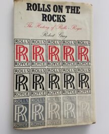 Rolls on the Rocks. The History of Rolls-Royce