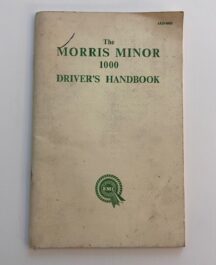 The Morris Minor 100 Driver's Handbook AKD 680E
