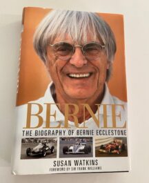 Bernie. The Biography of Bernie Ecclestone