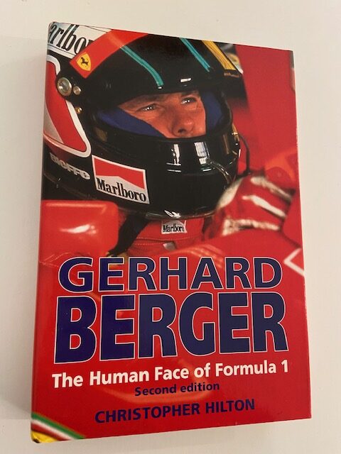 Gerhard Berger. The Human Face of Formula 1