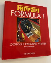 Ferrari Formula 1. Catalogue Raisonne 1948-1988