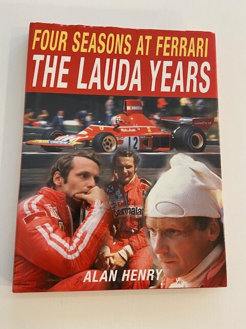 Four Seasons at Ferrari. The Lauda Years