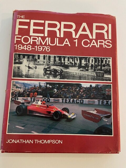 The Ferrari Formula 1 Cars 1948-1976