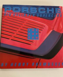 Porsche. Six Cylinder Supercars. The Top Ten