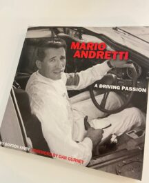 Mario Andretti. A Driving Passion.