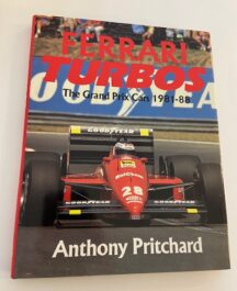 Ferrari Turbos. The Grand Prix Cars 1981-88