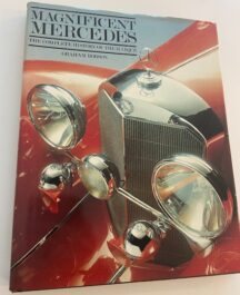 Magnificent Mercedes. The Complete History of the Marque