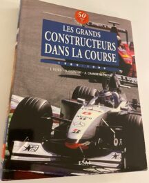 Les Grands Constructeurs dans La Course. 1989-1999.  51 ans of Formule 1 - Vol 5
