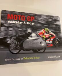 Moto GP. Yesterday and Today
