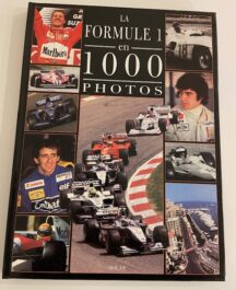 La Formule 1 en 1000 Photos