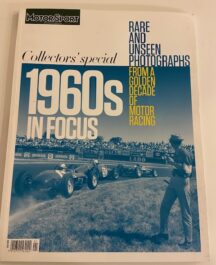 1960's in Focus. Rare and Unseen Photographs from a Golden Decade.