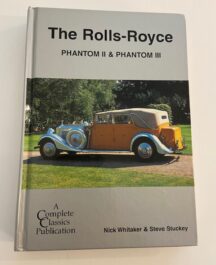 The Rolls-Royce Phantom II & Phantom III