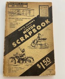 Floyd Clymer's Historical Motor Scrapbook. 1st Edition.