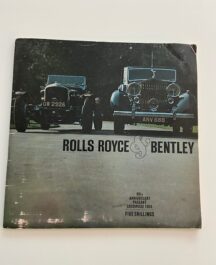 Rolls Royce & Bentley. 60th Anniversary Pageant Goodwood programme.