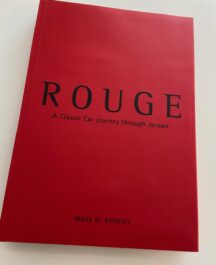 Rouge. A Classic Journey through Jordan.