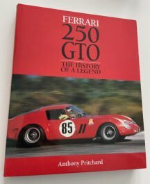 Ferrari 250 GTO: The History of a Legend