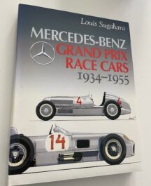 Mercedes-Benz Grand Prix Race Cars 1934-1955