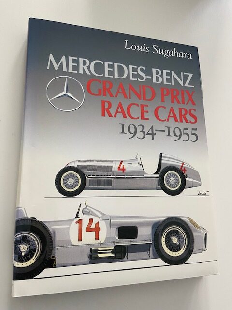 Mercedes-Benz Grand Prix Race Cars 1934-1955