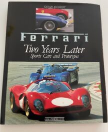 Ferrari: Two Years Later. Sports Cars and Prototypes