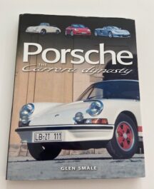 Porsche. The Carrera Dynasty